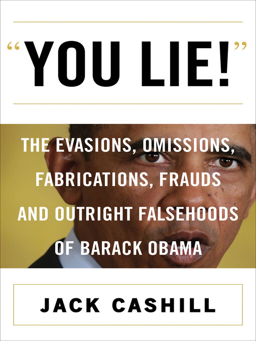 Title details for "You Lie!" by Jack Cashill - Available